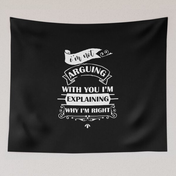 Item preview, Copy of I’M Not Arguing With You I’M Explaining Why I’M Right designed and sold by beefrancky.