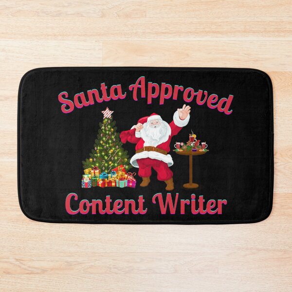 Item preview, Santa Approved Content Writer - Black Background designed and sold by TheKnightWriter.