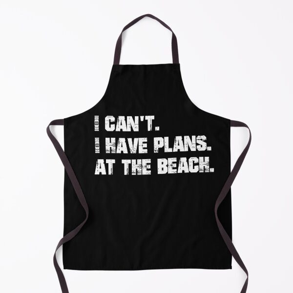 Item preview, I have plans. At the beach. designed and sold by Shirt-Expert.