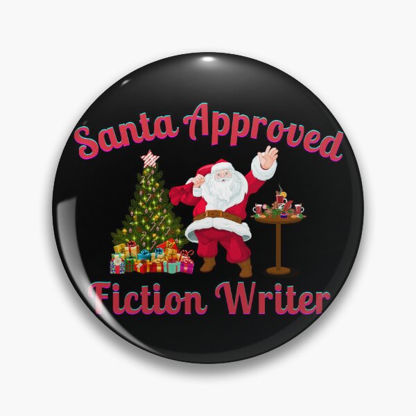 Item preview, Santa Approved Fiction Writer - Black Background designed and sold by TheKnightWriter.