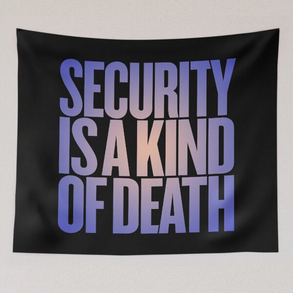 Item preview, Security is a kind of death v.3 designed and sold by x1brett.