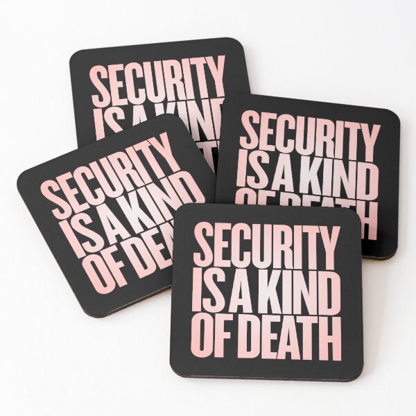 Item preview, Security is a kind of death v.4 designed and sold by x1brett.