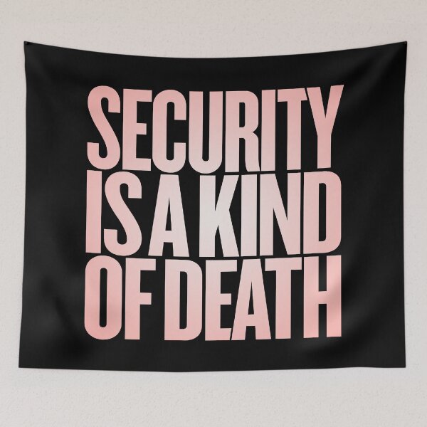 Item preview, Security is a kind of death v.4 designed and sold by x1brett.