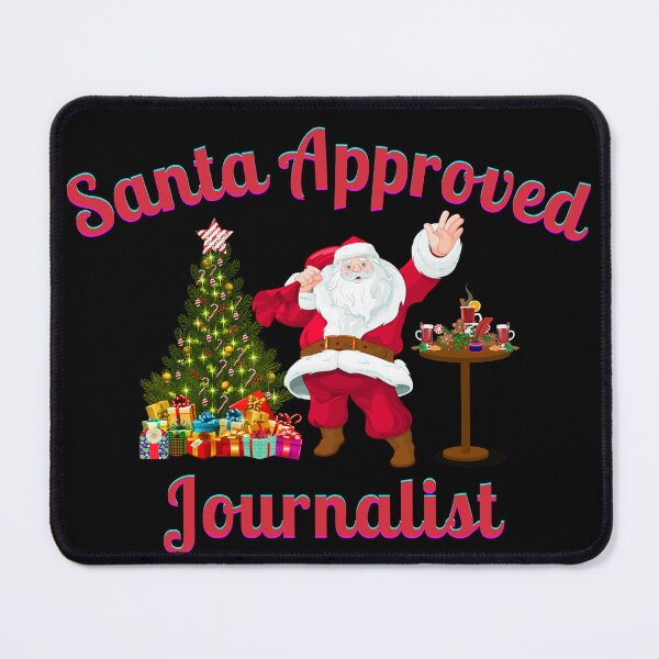 Item preview, Santa Approved Journalist - Black Background designed and sold by TheKnightWriter.