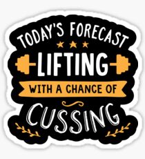 Heute Forecast Lifting mit der Möglichkeit zu fluchen Sticker