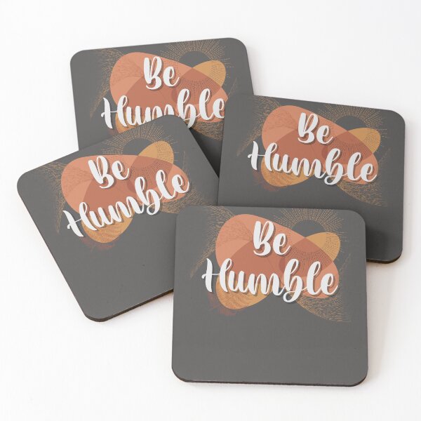 Item preview, Be humble  designed and sold by TipTopTapo.