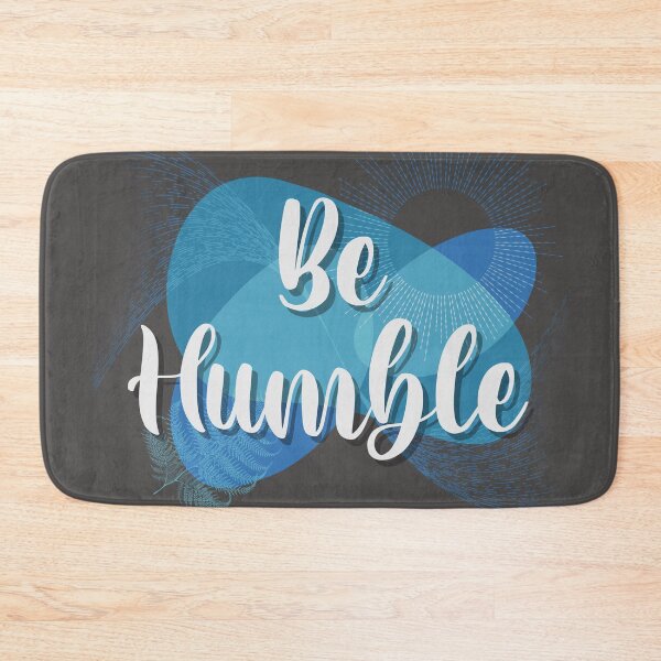 Item preview, Be humble blue designed and sold by TipTopTapo.