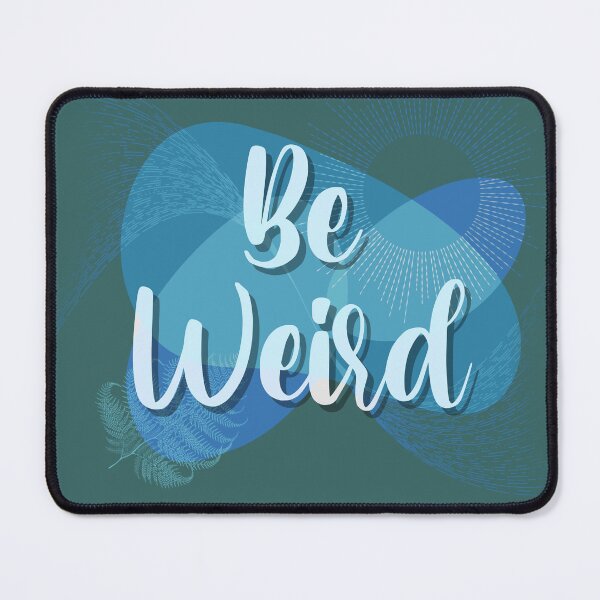 Item preview, Be weird mug designed and sold by TipTopTapo.