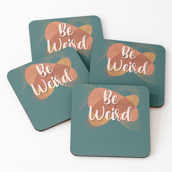 Item preview, Be weird  designed and sold by TipTopTapo.