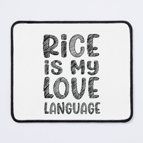 Item preview, Rice is my Love Language designed and sold by PRINTPIC.
