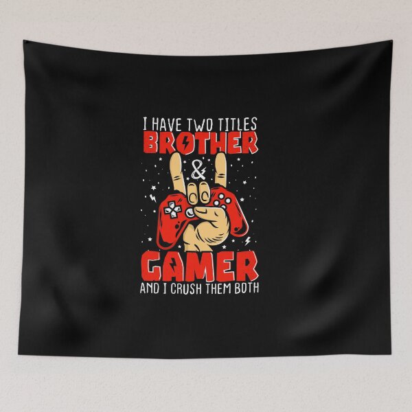 Item preview, Funny Gamer I Have Two Titles Brother And Gamer Gaming designed and sold by ZETTIF ⭐⭐⭐⭐⭐.