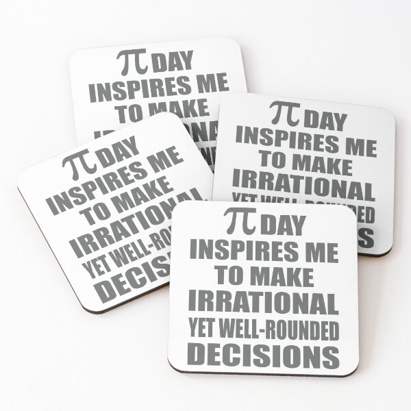 Item preview, Pi Day Inspires Me To Make Irrational Decisions Funny Math designed and sold by TravelScientist.