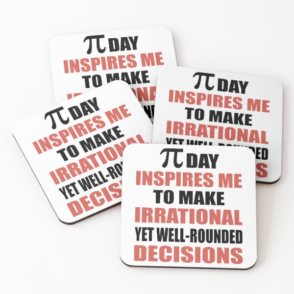 Item preview, Pi Day Inspires Me To Make Irrational Decisions Funny Math designed and sold by TravelScientist.