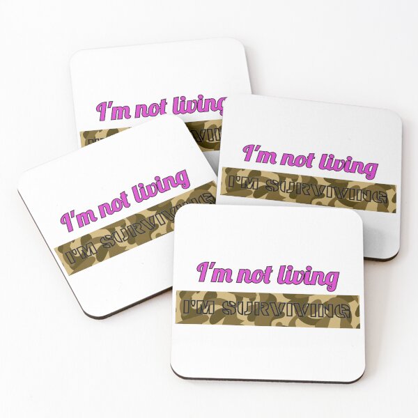 Item preview, I'm Not Living I'm Surviving designed and sold by KleineStar.