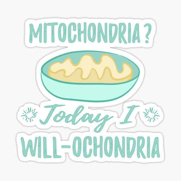 Item preview, Mitochondria? WILLochondria - Blue designed and sold by stoppersays.