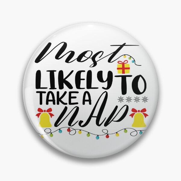 Item preview, most likely to take a nap T-shirts, most likely to take a nap Sticker, Funny T-shirts, take a nap christmas designed and sold by hmgrafi36.