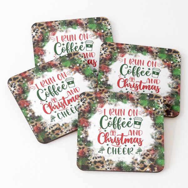 Item preview, I Run On Coffee Christmas Cheer designed and sold by Mondir ⭐⭐⭐⭐⭐.