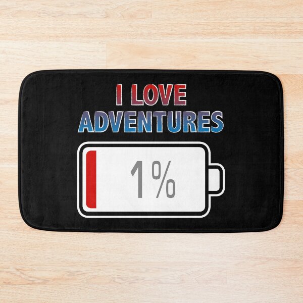 Item preview, I Love Adventures with Battery at 1% designed and sold by Moodific.