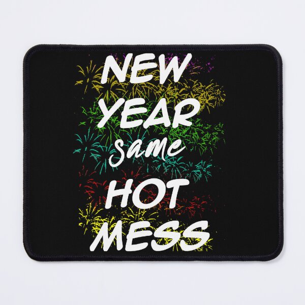 Item preview, New Year Same Hot mess, Happy New Year Sweatshirt, 2023 New Years, hot mess, 2023 Happy New Year Shirt, New Years Eve designed and sold by CuteHigh01.