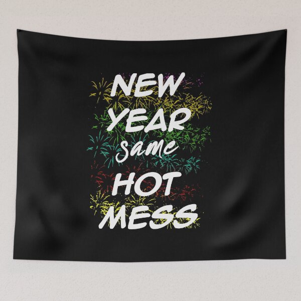 Item preview, New Year Same Hot mess, Happy New Year Sweatshirt, 2023 New Years, hot mess, 2023 Happy New Year Shirt, New Years Eve designed and sold by CuteHigh01.
