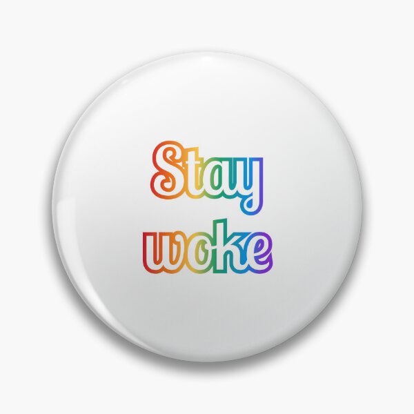 Item preview, STAY WOKE rainbow staywoke designed and sold by Inspirationmotivation.