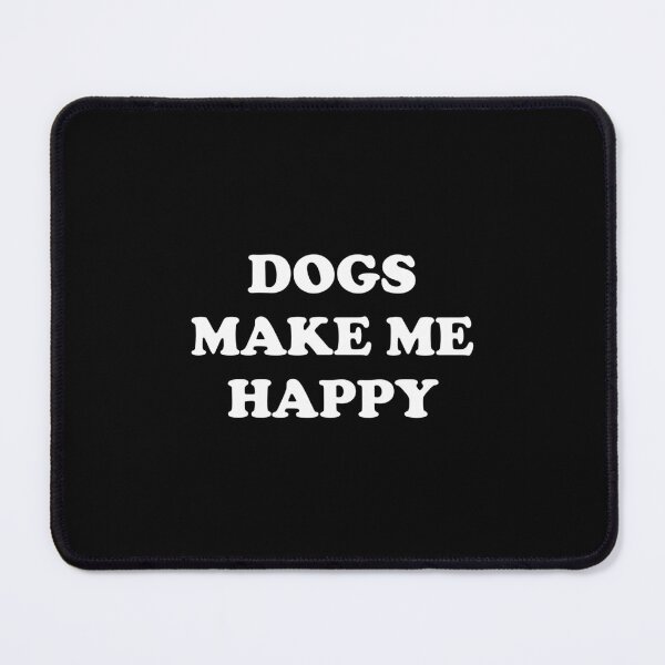 Item preview, Dogs make me happy designed and sold by Inspirationmotivation.