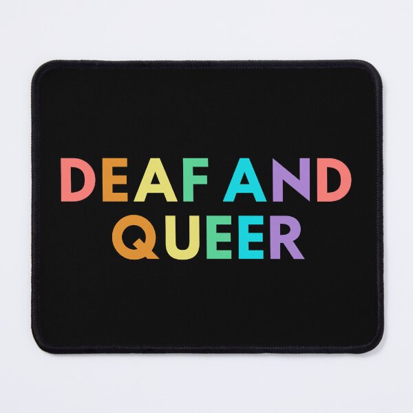 Item preview, Deaf and queer  designed and sold by DisabiliTees.