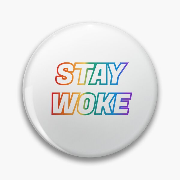 Item preview, STAY WOKE rainbow staywoke designed and sold by Inspirationmotivation.