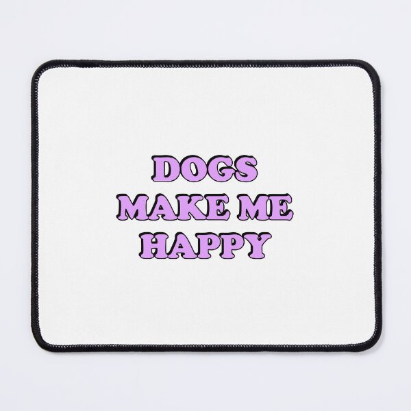 Item preview, Dogs make me happy designed and sold by Inspirationmotivation.