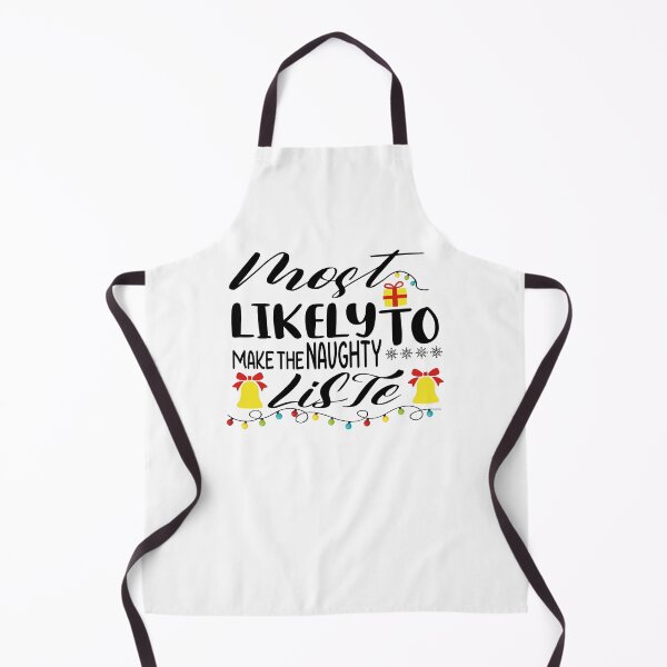 Item preview, most likely to make the naughty liste designed and sold by hmgrafi36.