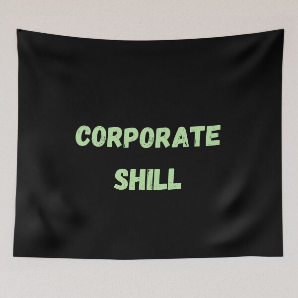 Item preview, CORPORATE SHILL designed and sold by Swooncake Press.