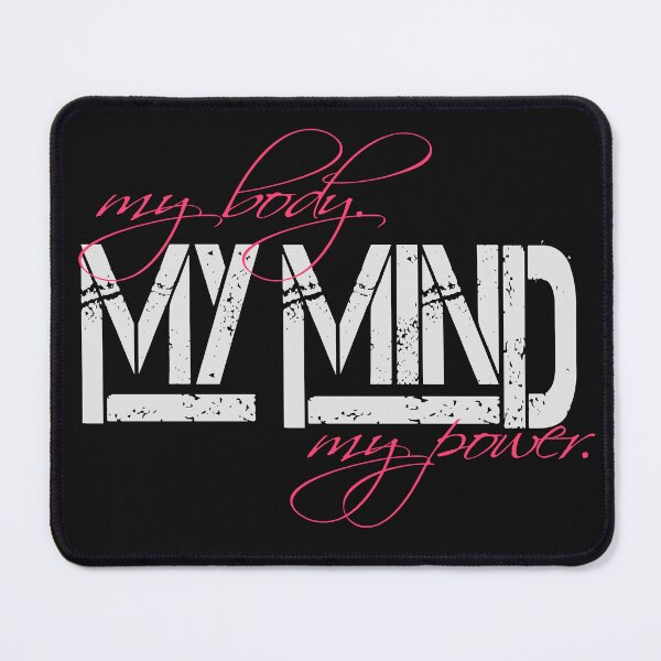 Item preview, my body. my mind. my power. designed and sold by hamzablk.