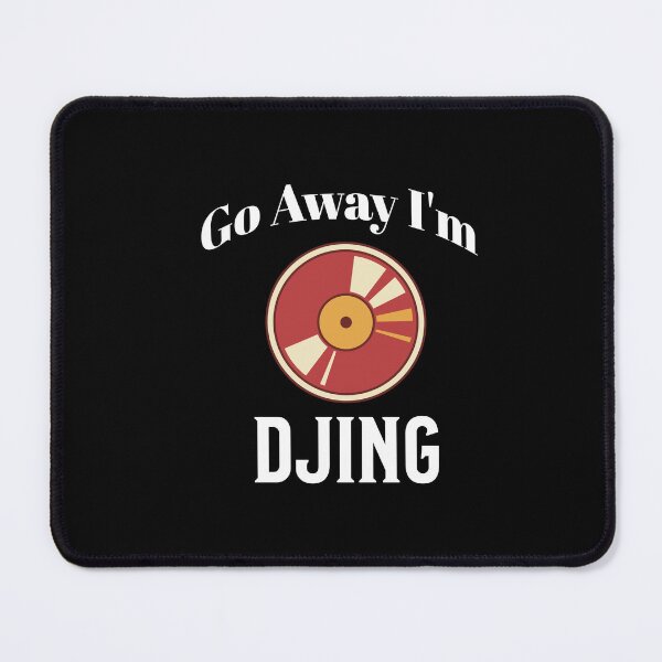 Item preview, Go Away I'm DJing designed and sold by ArtBySymone.