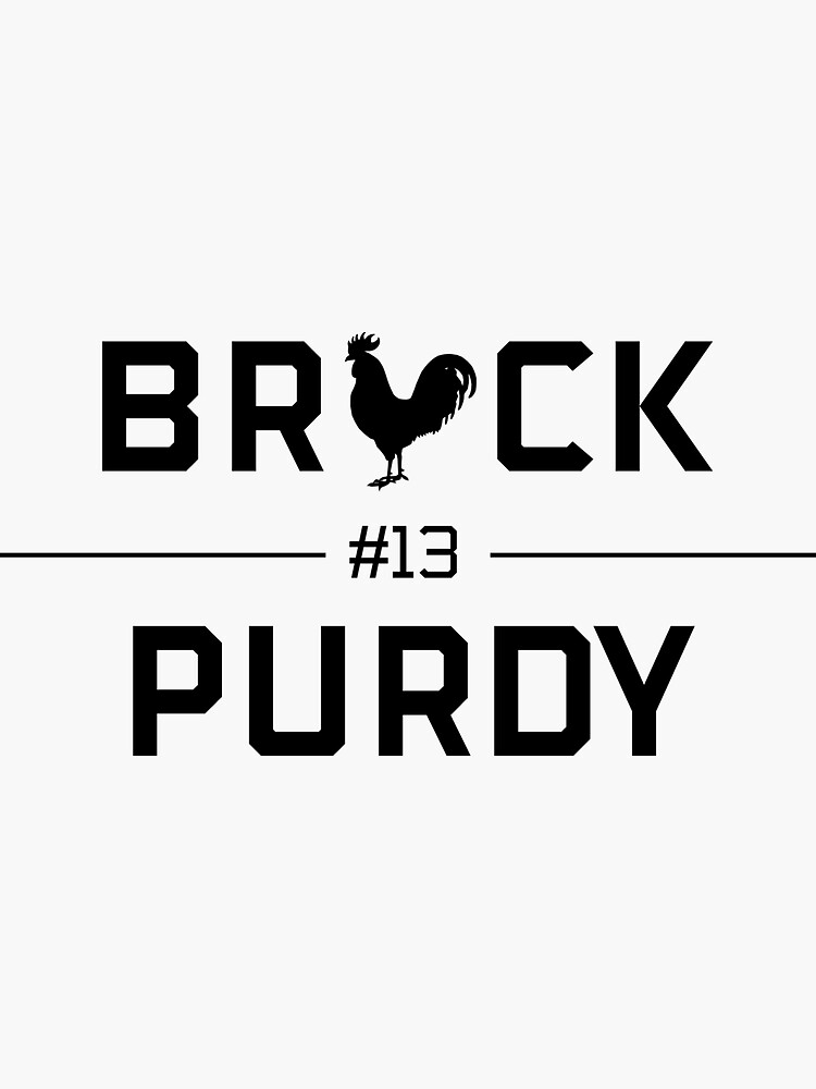 Brock Purdy 13 Sticker for Sale by jeffhaab917