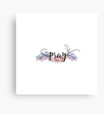 Pray - Christian Quote - Inspirational Floral Typography Canvas Print