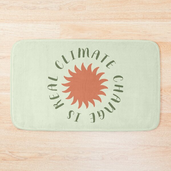 Item preview, Climate Change is Real designed and sold by bolimj.