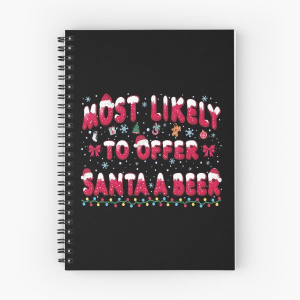 Item preview, Most Likely To Offer Santa A Beer, Christmas Family designed and sold by printify.