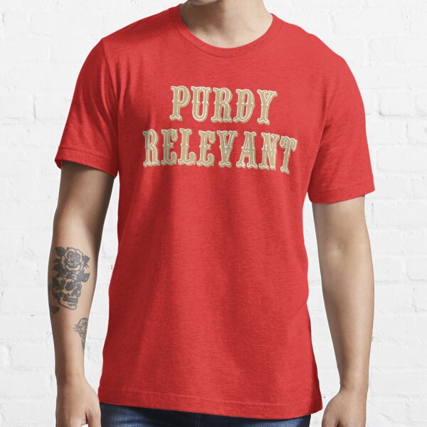 'Purdy Relevant' Essential T-Shirt for Sale by olliefu