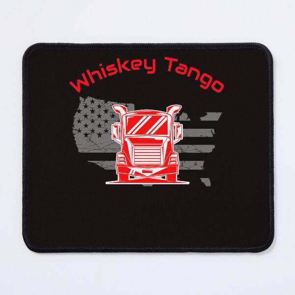 Item preview, American Trucker, Whiskey Tango Truck R designed and sold by TeamsterLife.