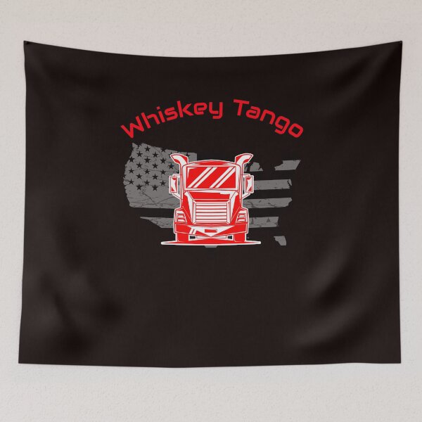 Artikelvorschau, Amerikanischer Trucker, Whiskey Tango Truck R entworfen und verkauft von TeamsterLife.