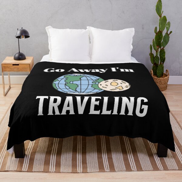 Item preview, Go Away i'm Traveling designed and sold by ArtBySymone.
