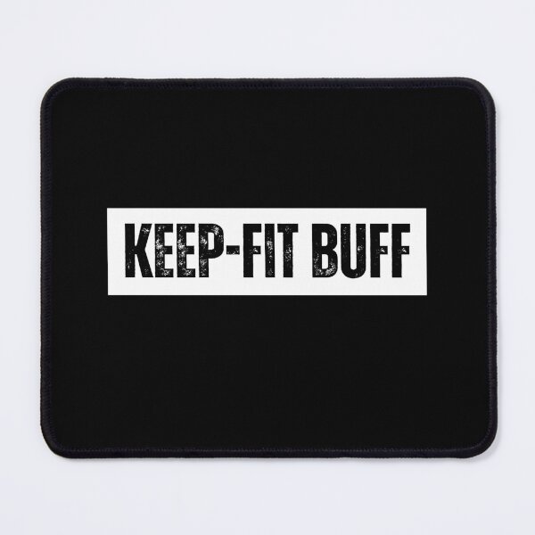 Item preview, Keep fit buff designed and sold by Shambusiness.