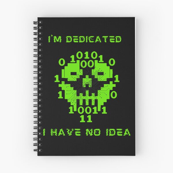 Item preview, I'm dedicated I have no idea. designed and sold by ConradoBullhead.