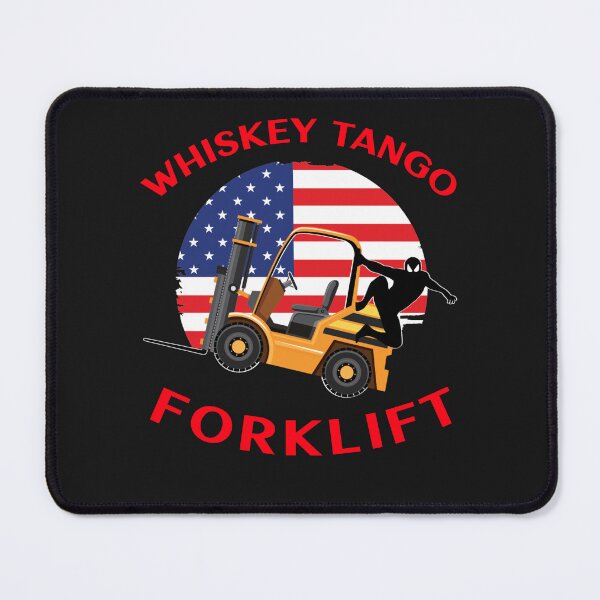 Item preview, Forklift Ninja, Whiskey Tango Forklift GR designed and sold by TeamsterLife.