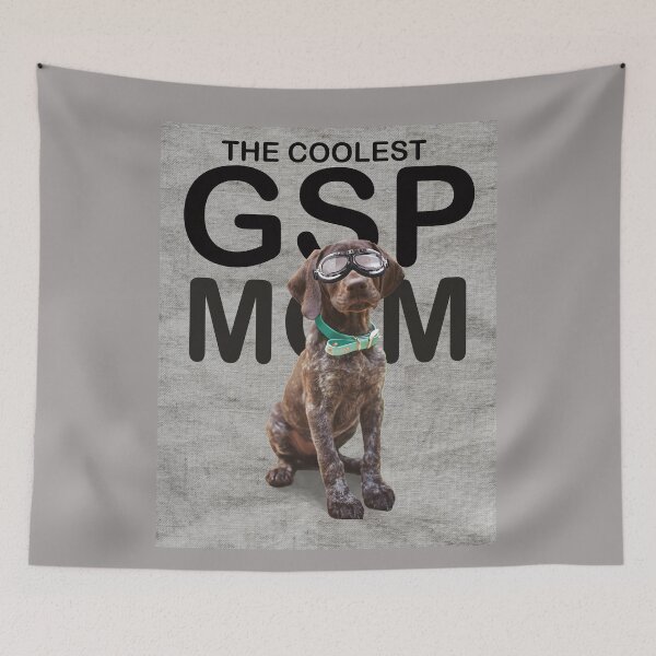 Item preview, THE COOLEST GSP MOM, GERMAN SHORTHAIRED POINTER designed and sold by emporioamanoa.