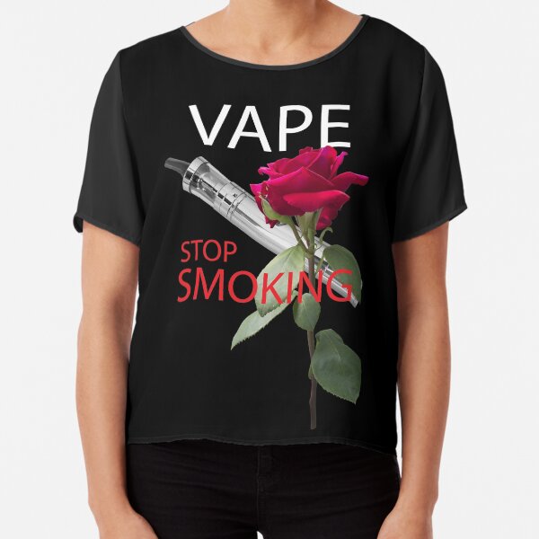 Vape. Stop smoking Chiffon Top