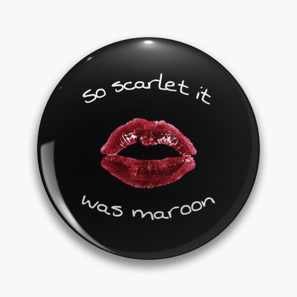 Item preview, It Was Maroon Lyric designed and sold by PockyAndPinatas.