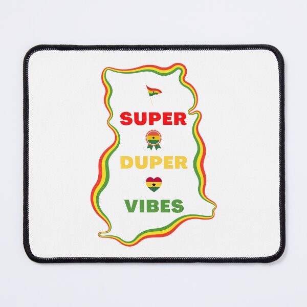Item preview, Ghana Super Duper Vibes designed and sold by AfriStyleUK.