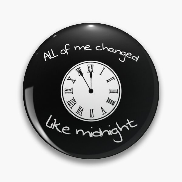 Item preview, All Of Me Changed Like Midnight Lyric designed and sold by PockyAndPinatas.
