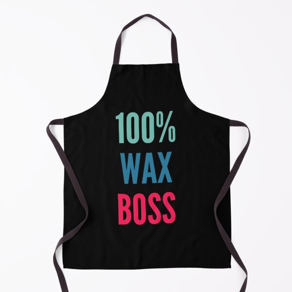 Item preview, 100% wax boss designed and sold by 306Biz.